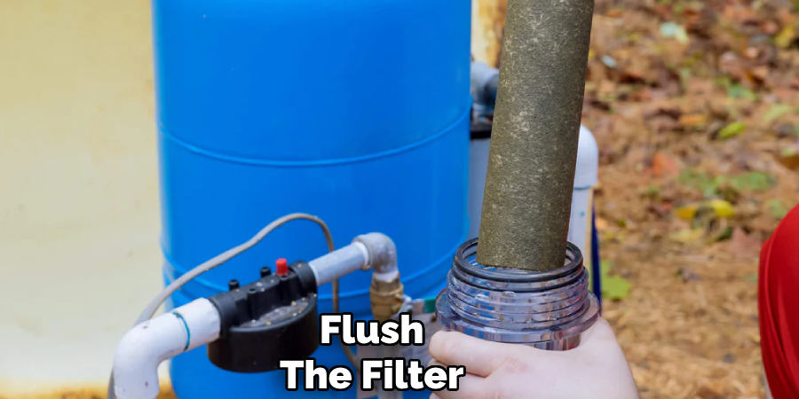 Flush
The Filter