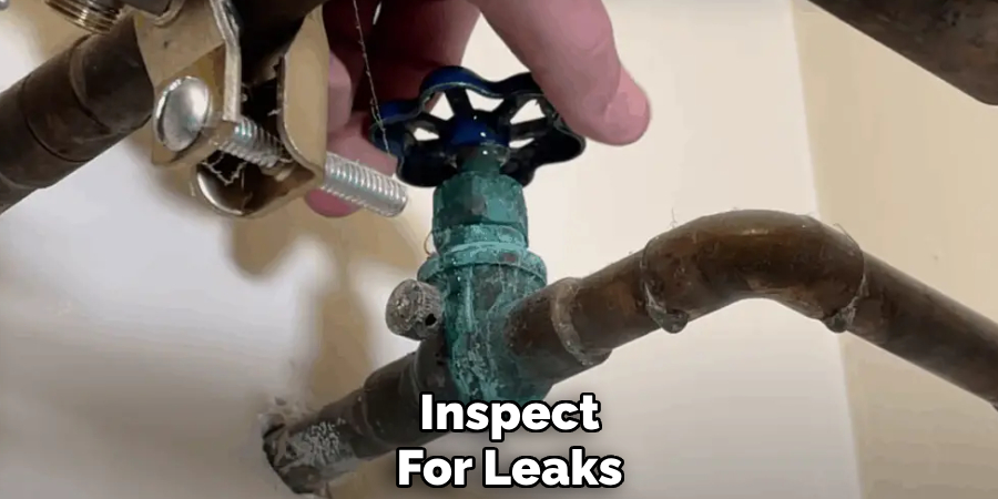 Inspect
For Leaks