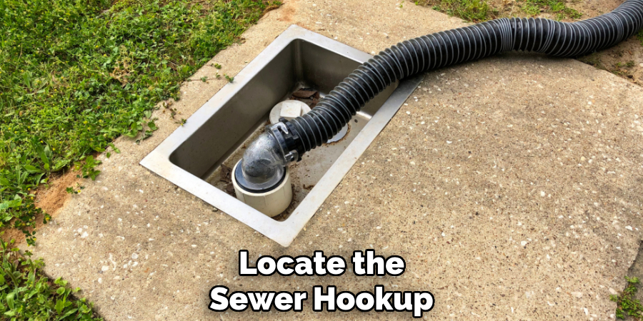Locate the
Sewer Hookup