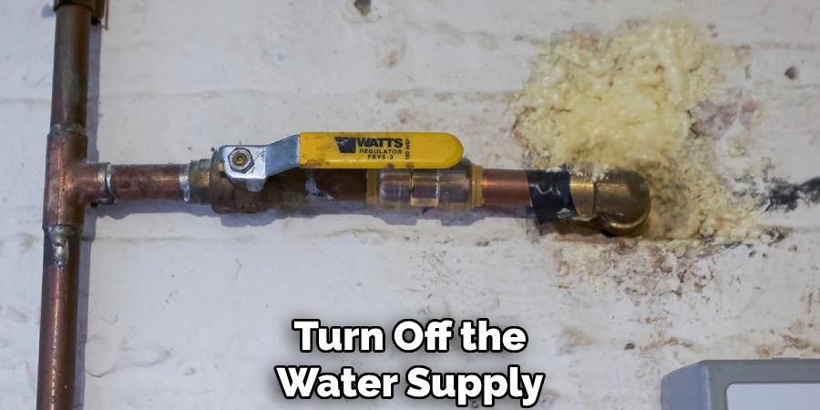 Turn Off the Water Supply