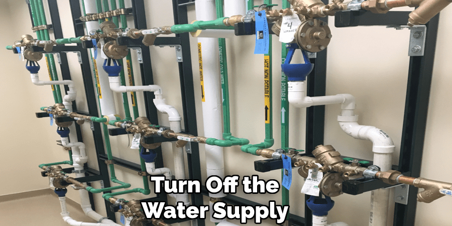 Turn Off the Water Supply