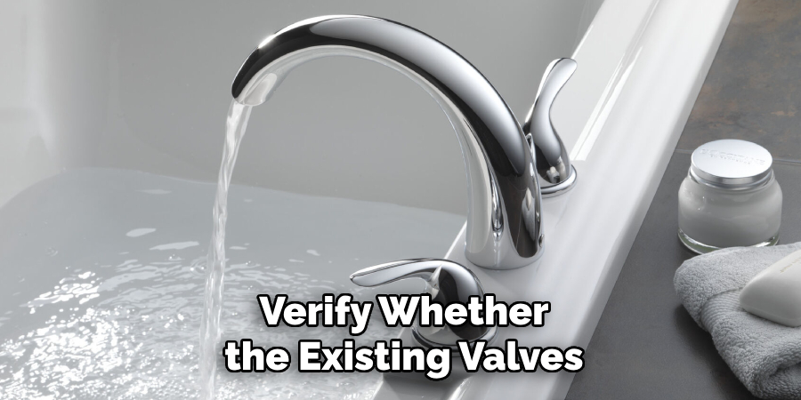 Verify Whether the Existing Valves