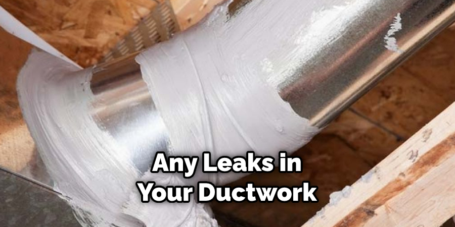 Any Leaks in Your Ductwork