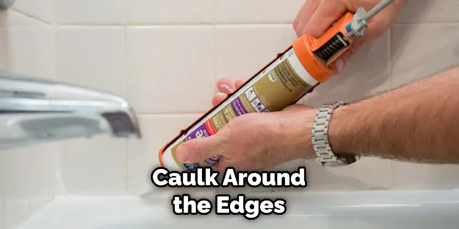 Caulk Around the Edges