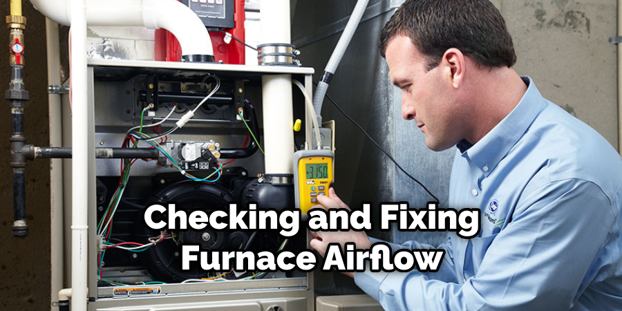 Checking and Fixing Furnace Airflow