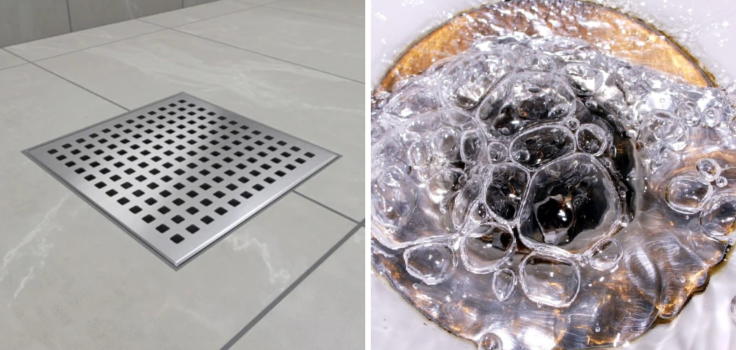 How to Fix a Gurgling Shower Drain