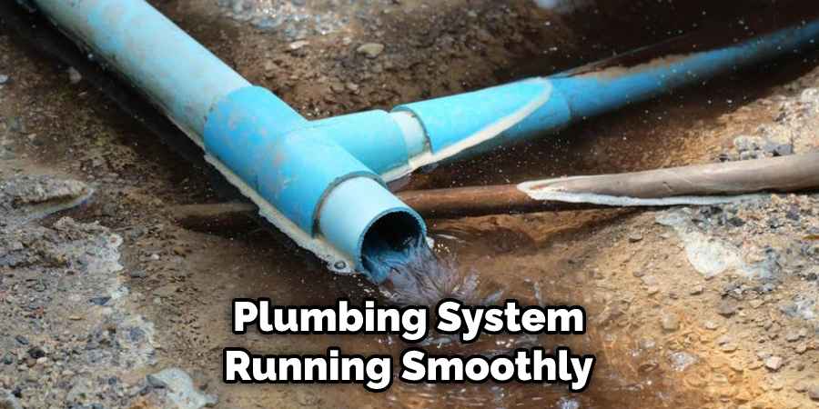 Plumbing System Running Smoothly
