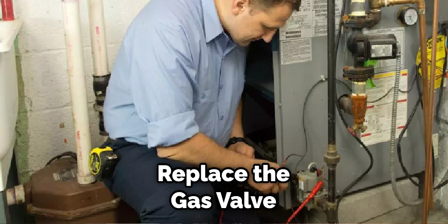Replace the Gas Valve