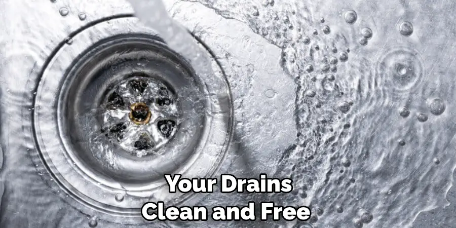 Your Drains Clean and Free 