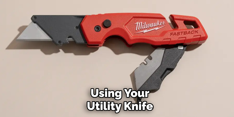 Using Your Utility Knife