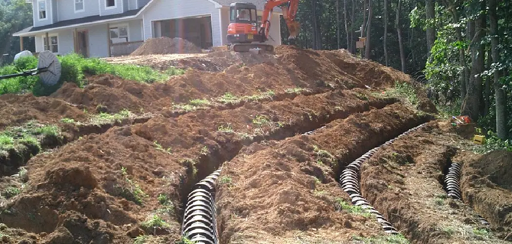 How to Replace Septic Drain Field