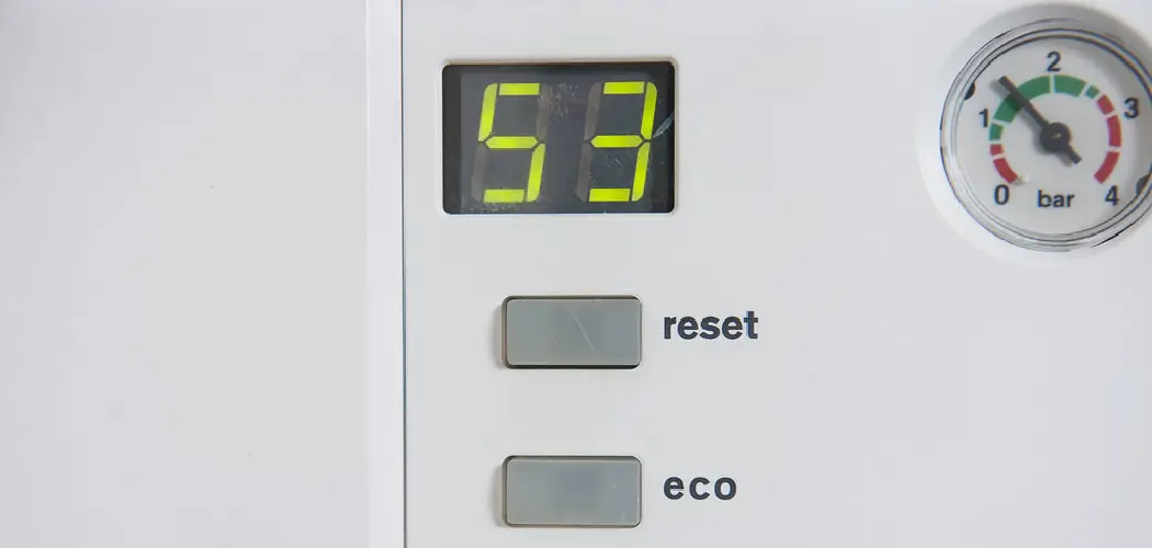 How to Reset the Boiler