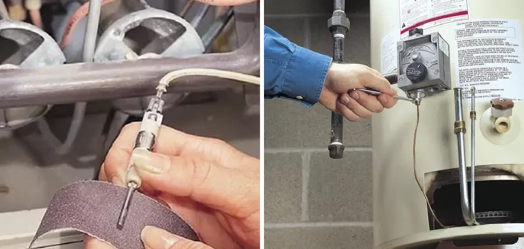 How to Clean a Thermocouple on a Water Heater