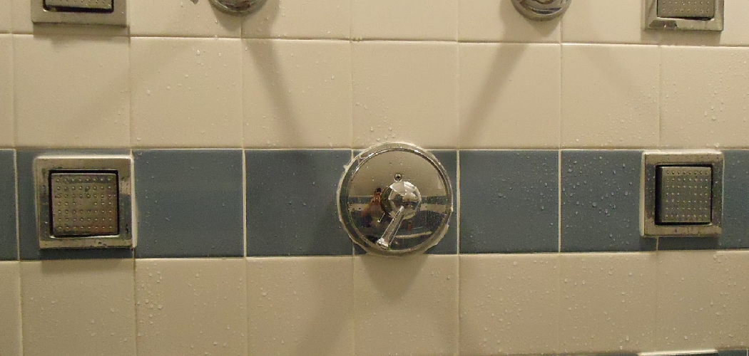 How to Tile Around Shower Valve