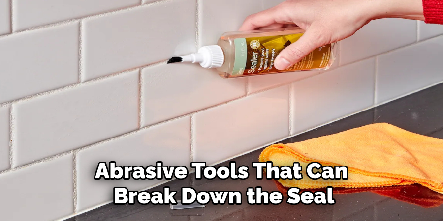Abrasive Tools That Can Break Down the Seal